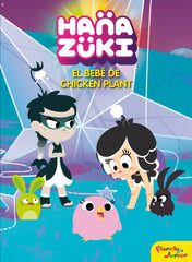 Hanazuki. El bebé de Chicken Plant: Cuento