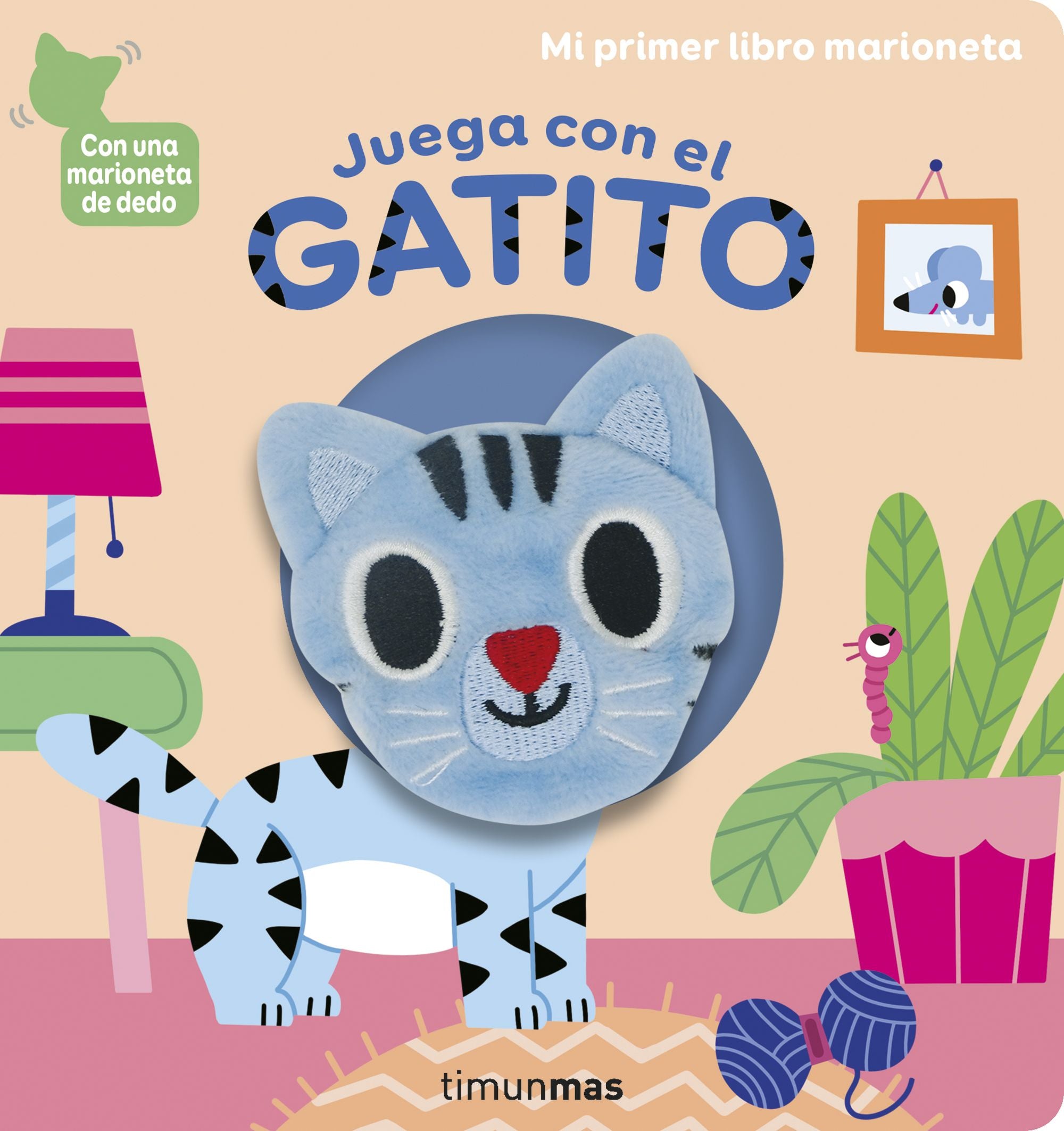 Juega con el gatito. Libro marioneta. Marion Billet (Timun Mas Infantil) 9788408234364