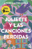 Juliette y las canciones perdidas: Edición limitada a precio especial. Andrea Longarela (Booket) 9788408307969