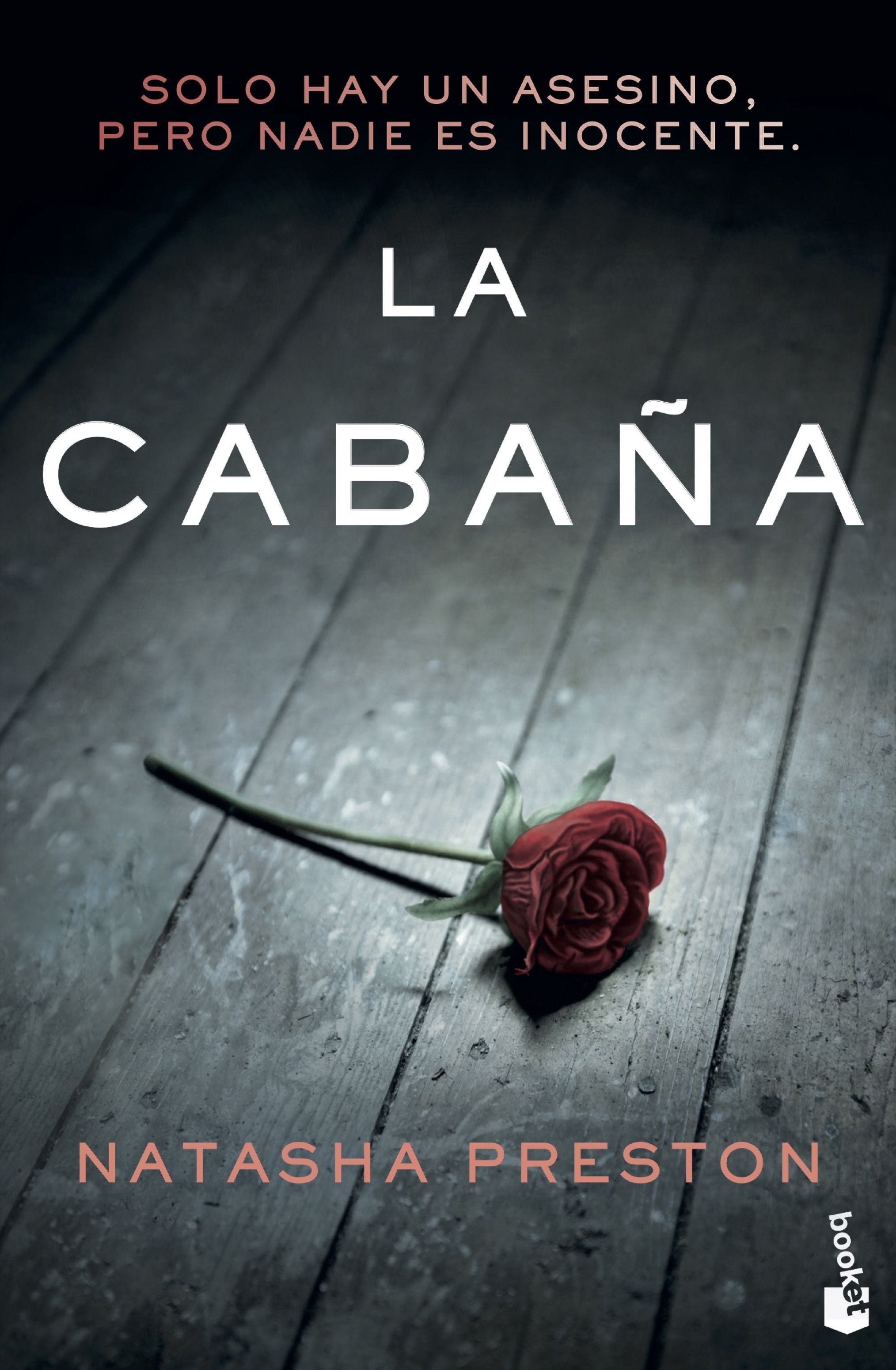 La cabaña. Natasha Preston (Booket) 9788408233848
