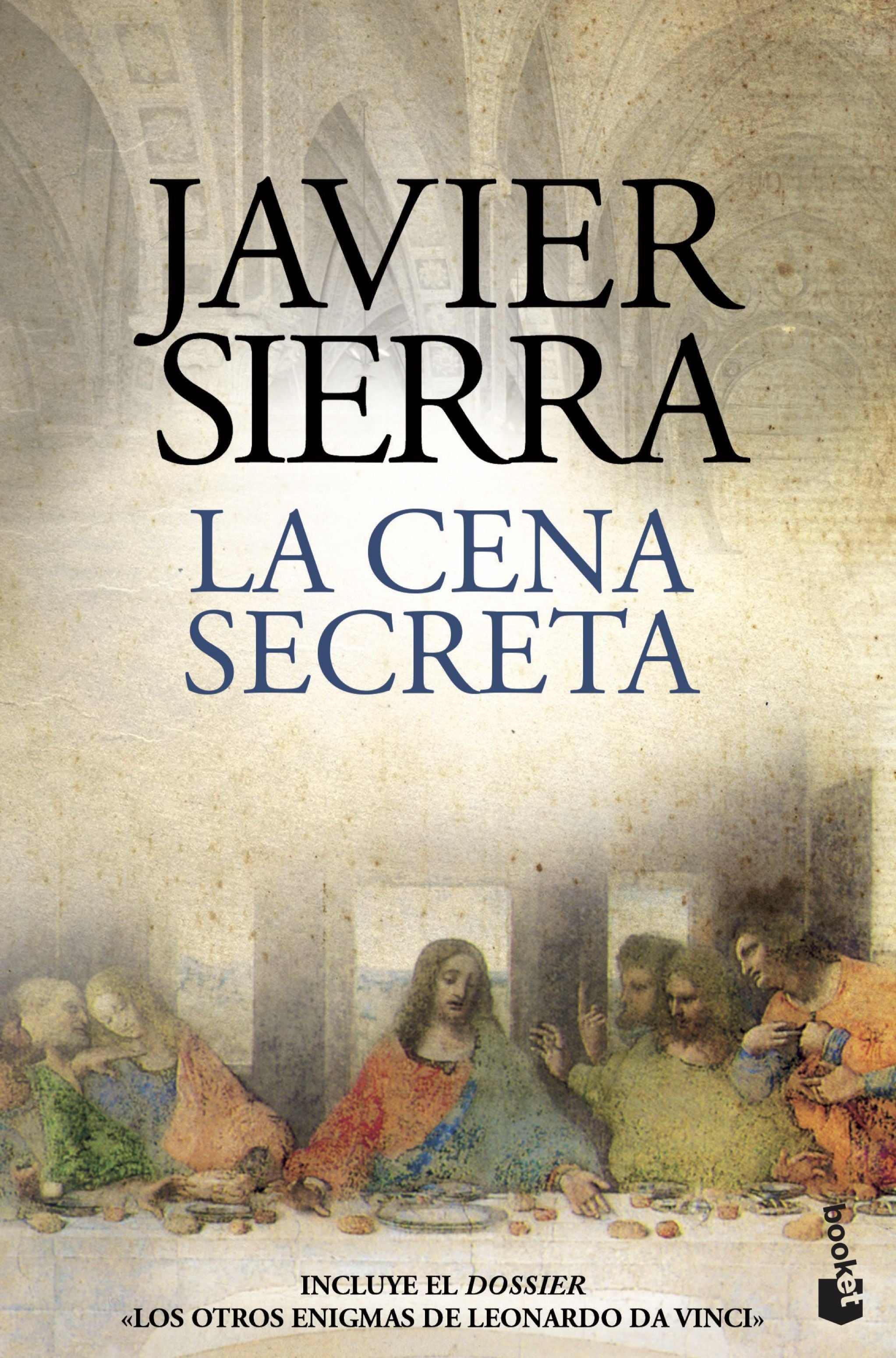 La cena secreta. Javier Sierra (Booket) 9788408208075