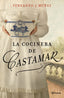 La cocinera de Castamar. Fernando J. Múñez (Editorial Planeta) 9788408204787