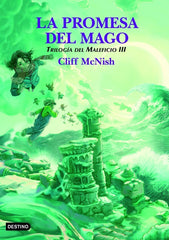 La promesa del mago: Trilogía del maleficio 3