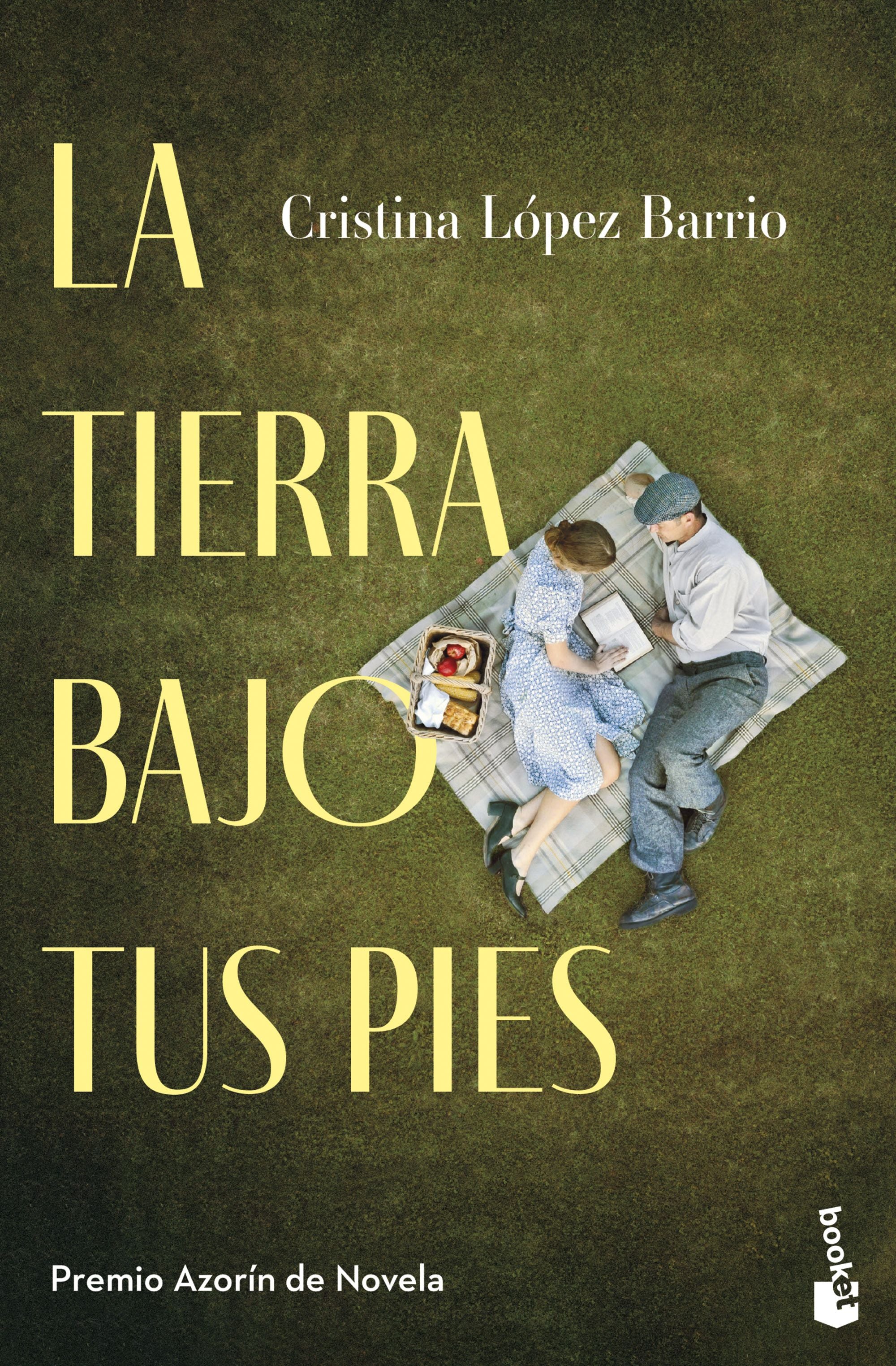 La tierra bajo tus pies. Cristina López Barrio (Booket) 9788408303046