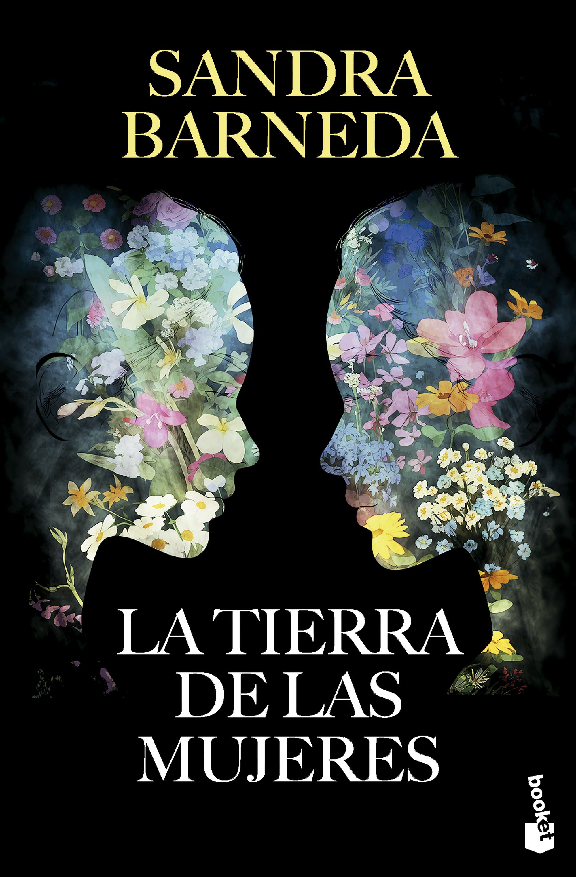 La Tierra de las Mujeres. Sandra Barneda (Booket) 9788408304463