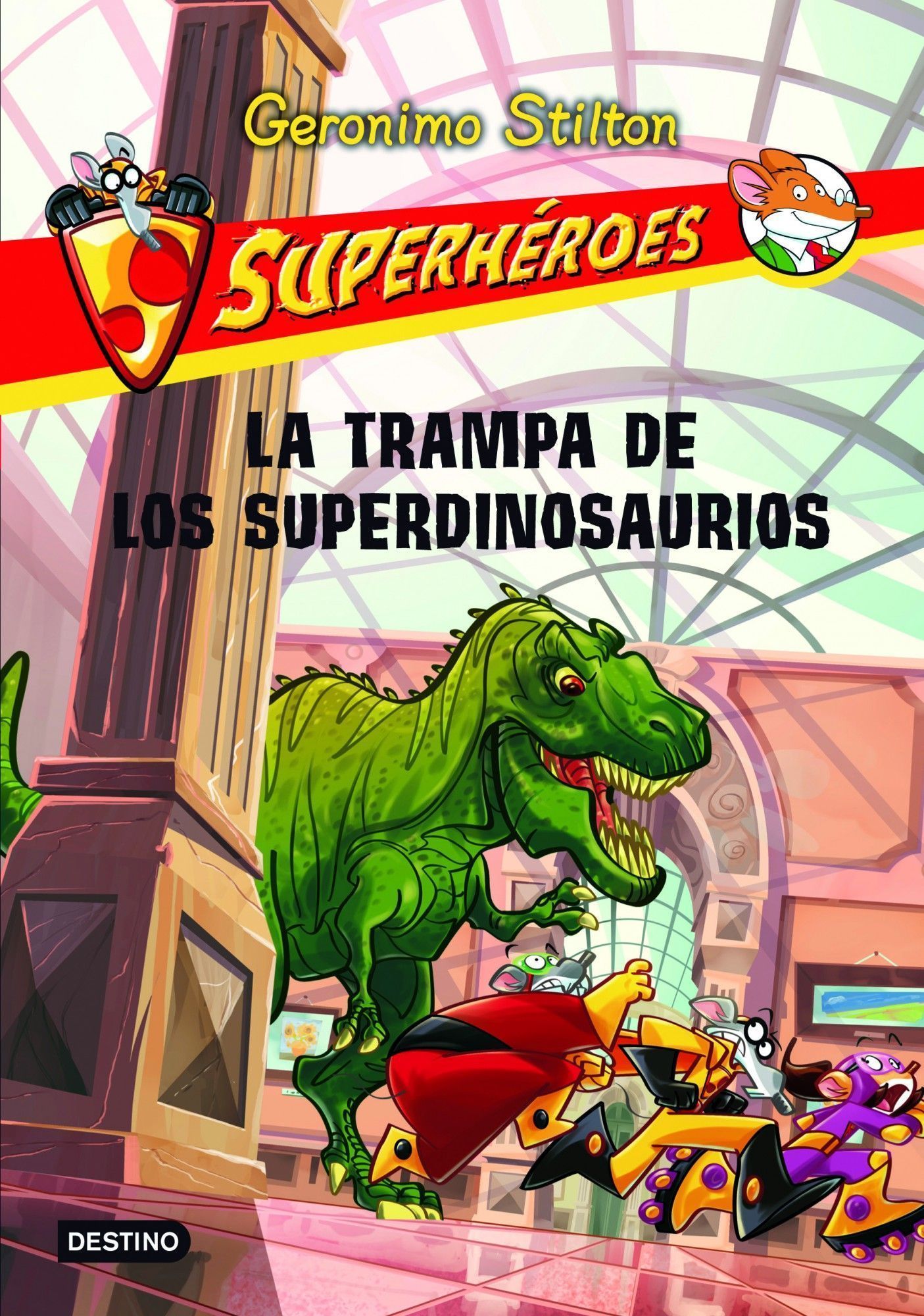 La trampa de los superdinosaurios: Superhéroes 5
