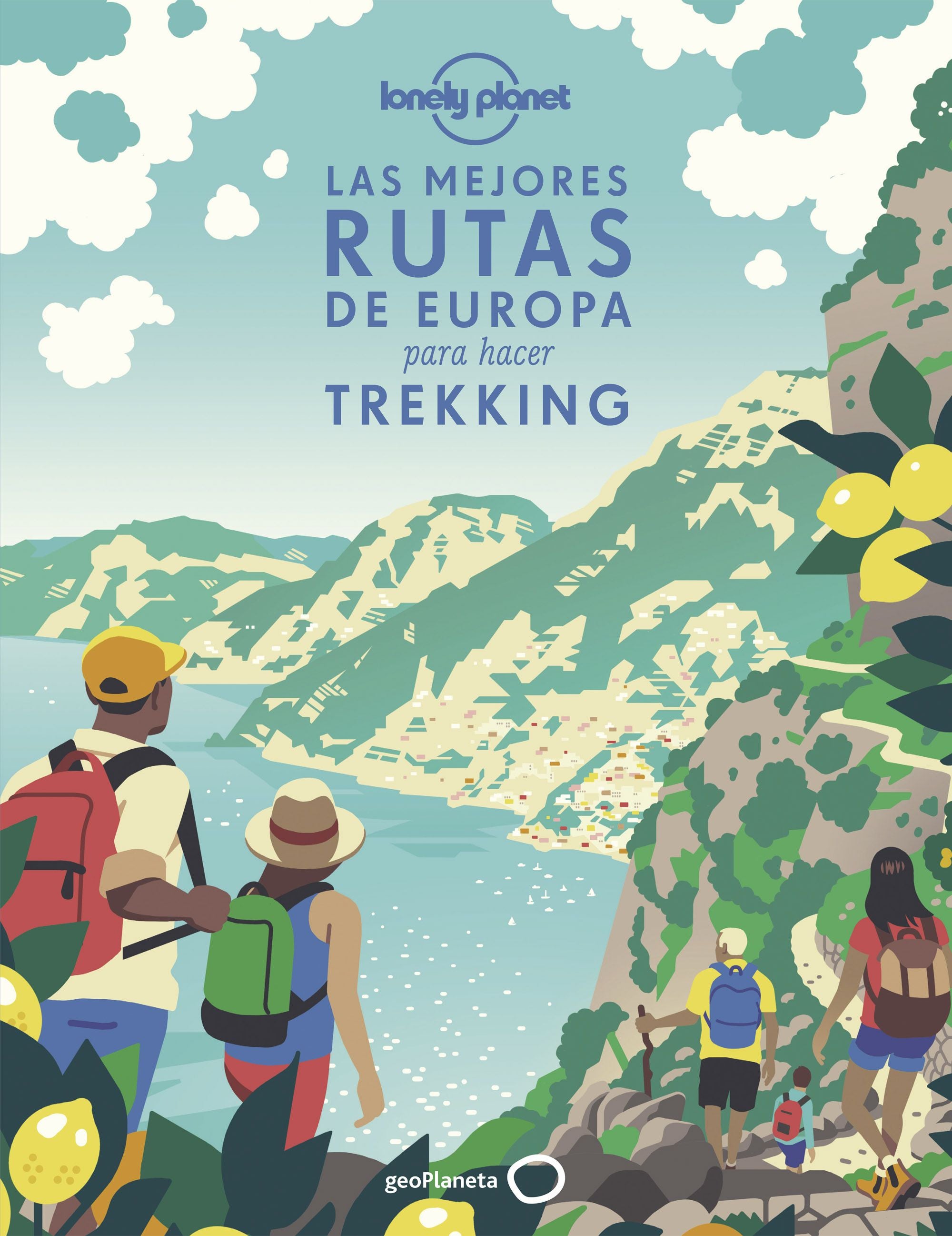 Las mejores rutas de Europa para hacer trekking. AA. VV. (GeoPlaneta) 9788408241843