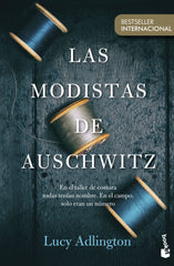 Las modistas de Auschwitz. Lucy Adlington (Booket) 9788408272205