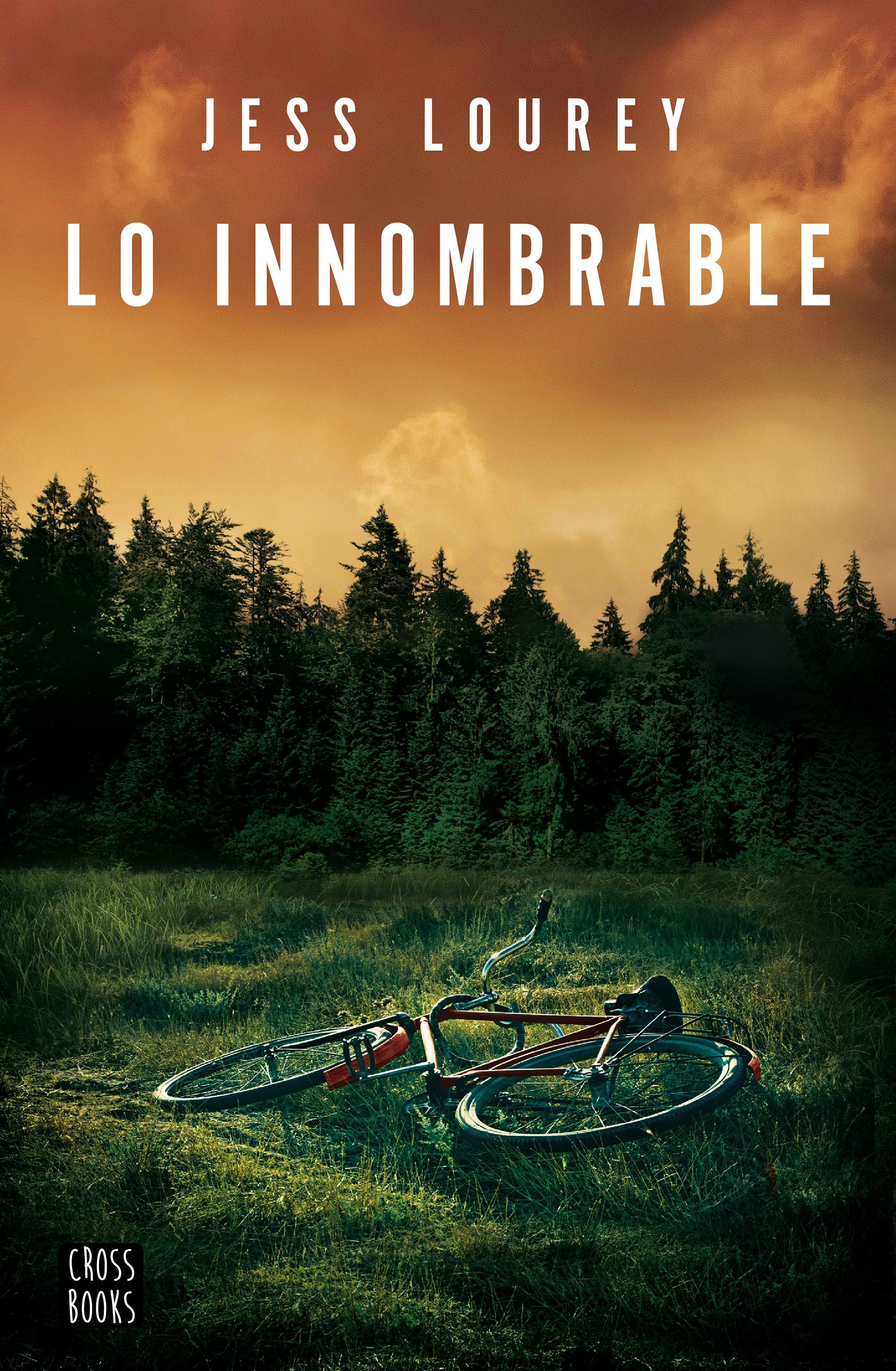 Lo innombrable. Jess Lourey (Crossbooks) 9788408266716