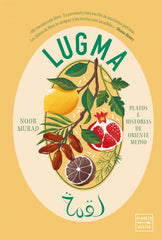 Lugma. Noor Murad (Planeta Gastro) 9788408305224