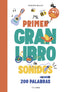 Mi primer GRAN libro de sonidos. Marion Billet (Timun Mas Infantil) 9788408284970