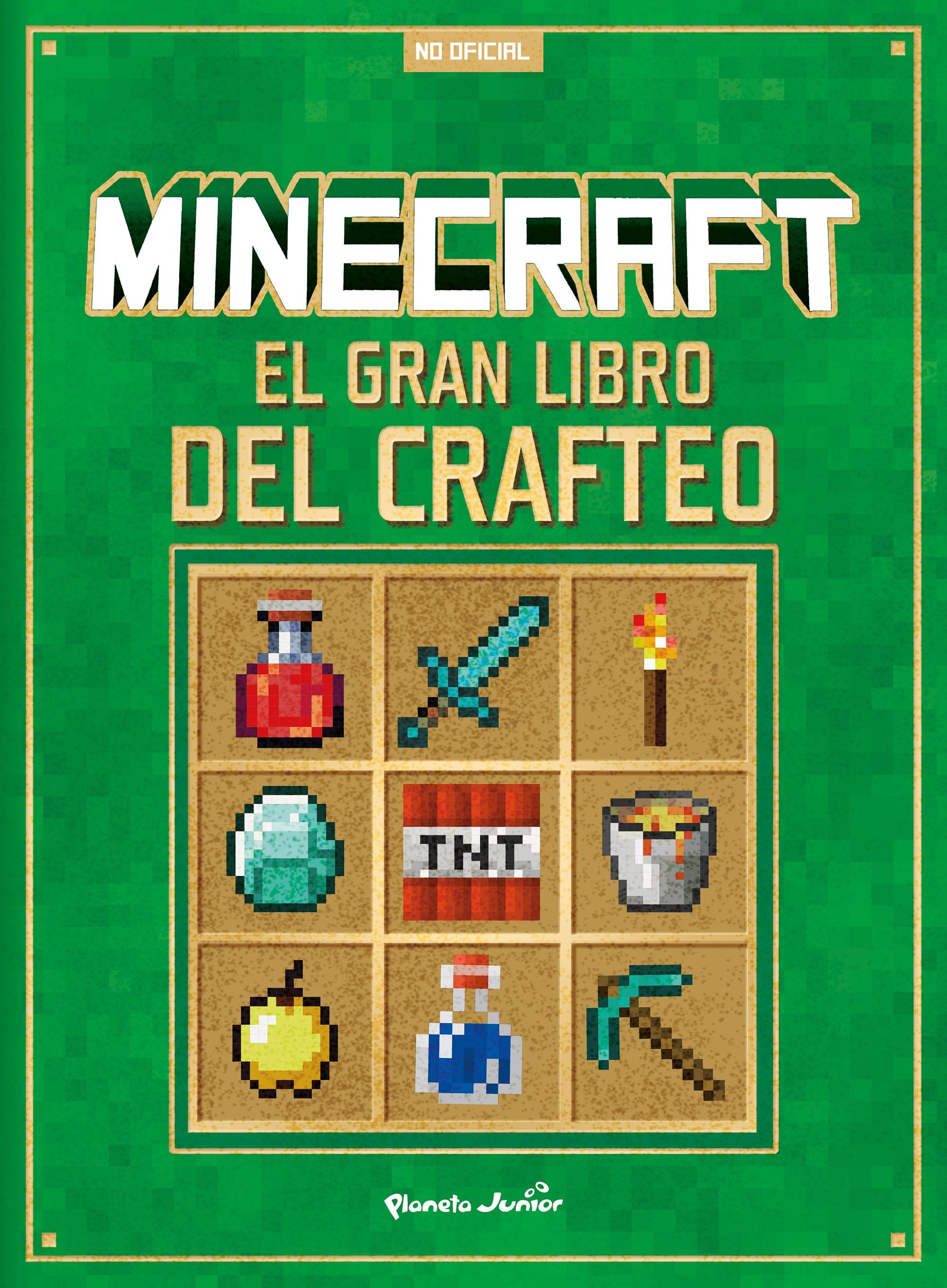 Minecraft. El gran libro del crafteo. AA. VV. (Planeta Junior) 9788408305293