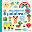 Mis primeras palabras. Con solapas de tela y un espejo. Ingela P. Arrhenius (Timun Mas Infantil) 9788408271390