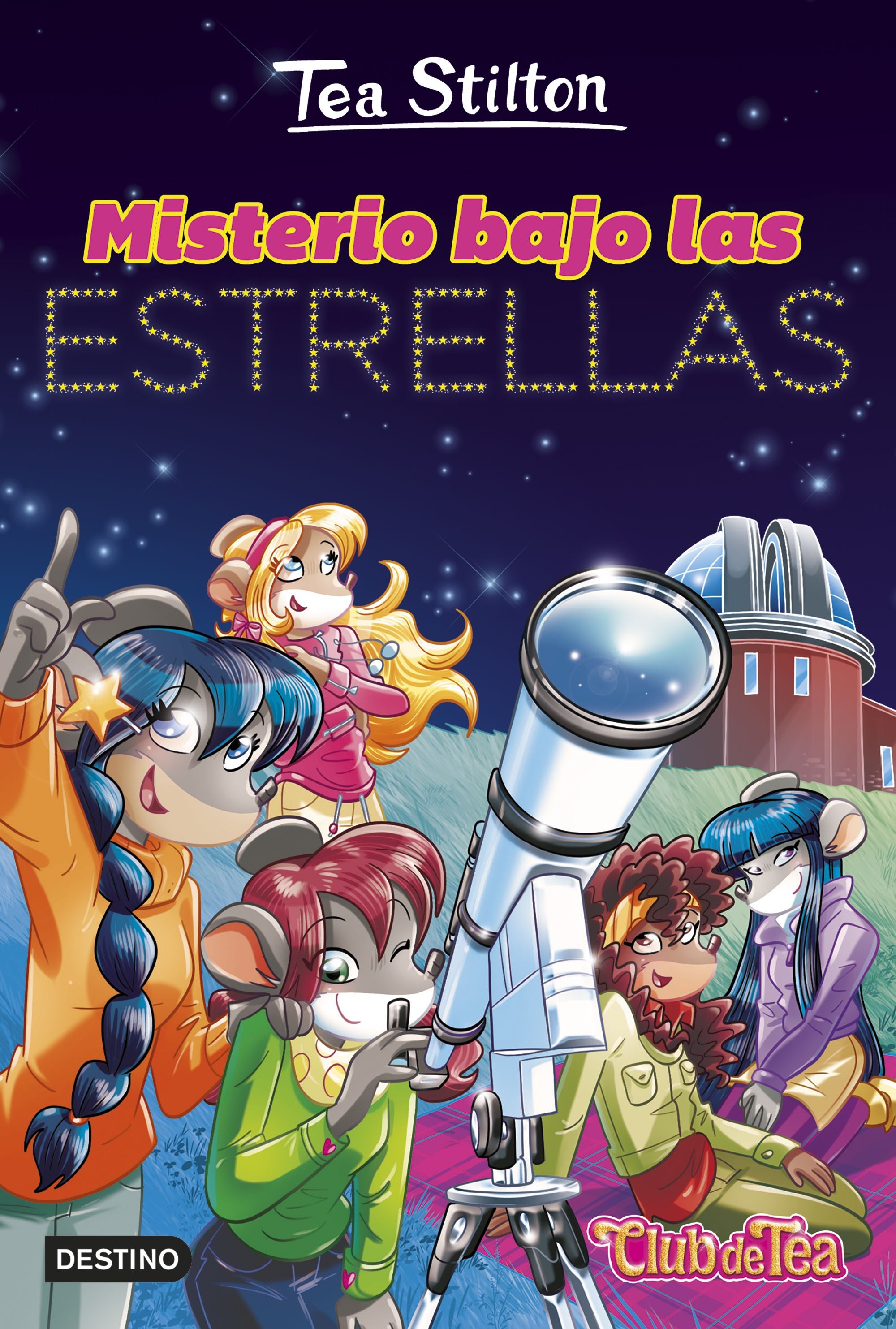 Misterio bajo las estrellas. Tea Stilton (Destino Infantil & Juvenil) 9788408298052
