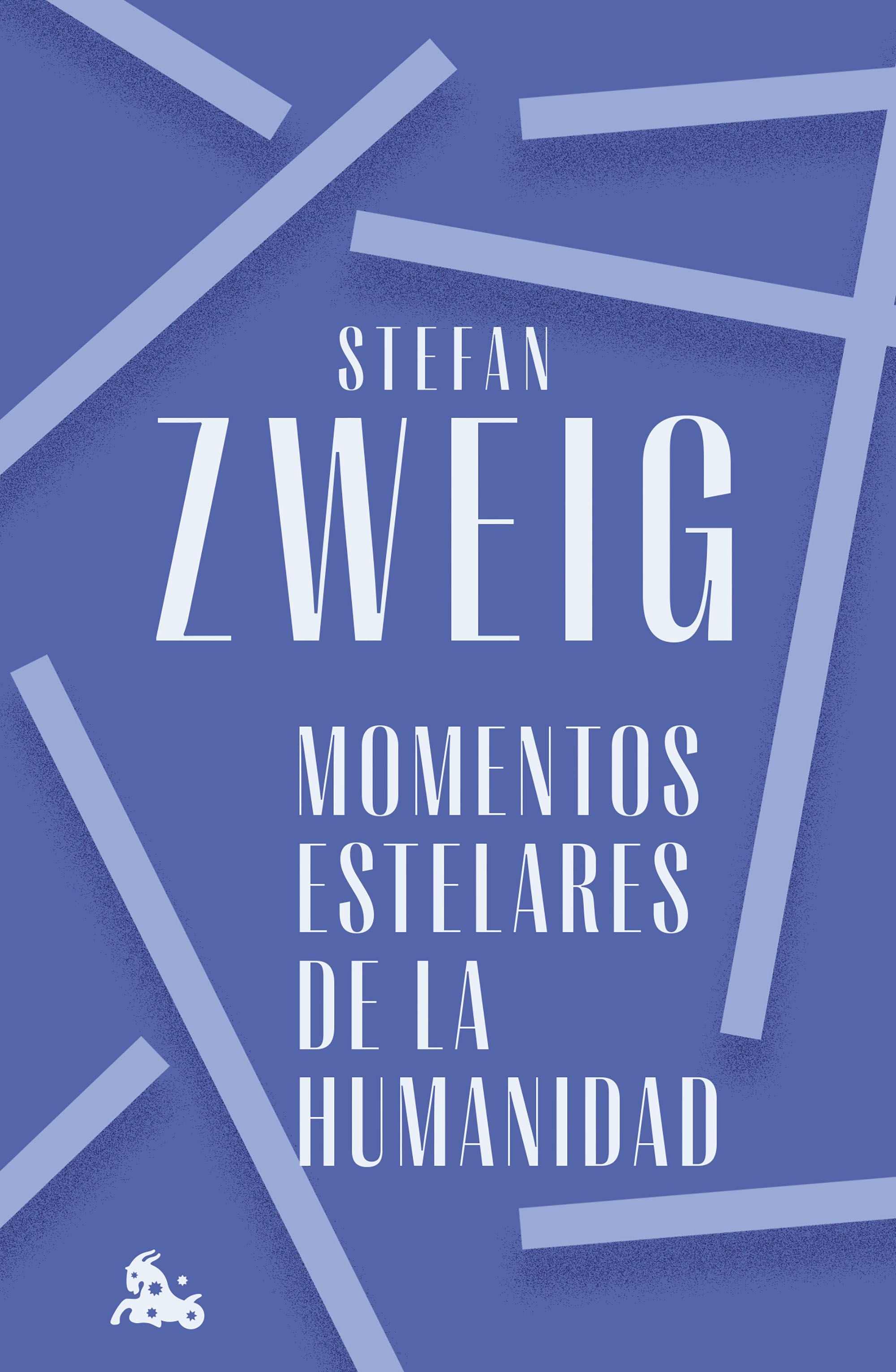 Momentos estelares de la humanidad: Catorce miniaturas históricas. Stefan Zweig (Austral) 9788408272366