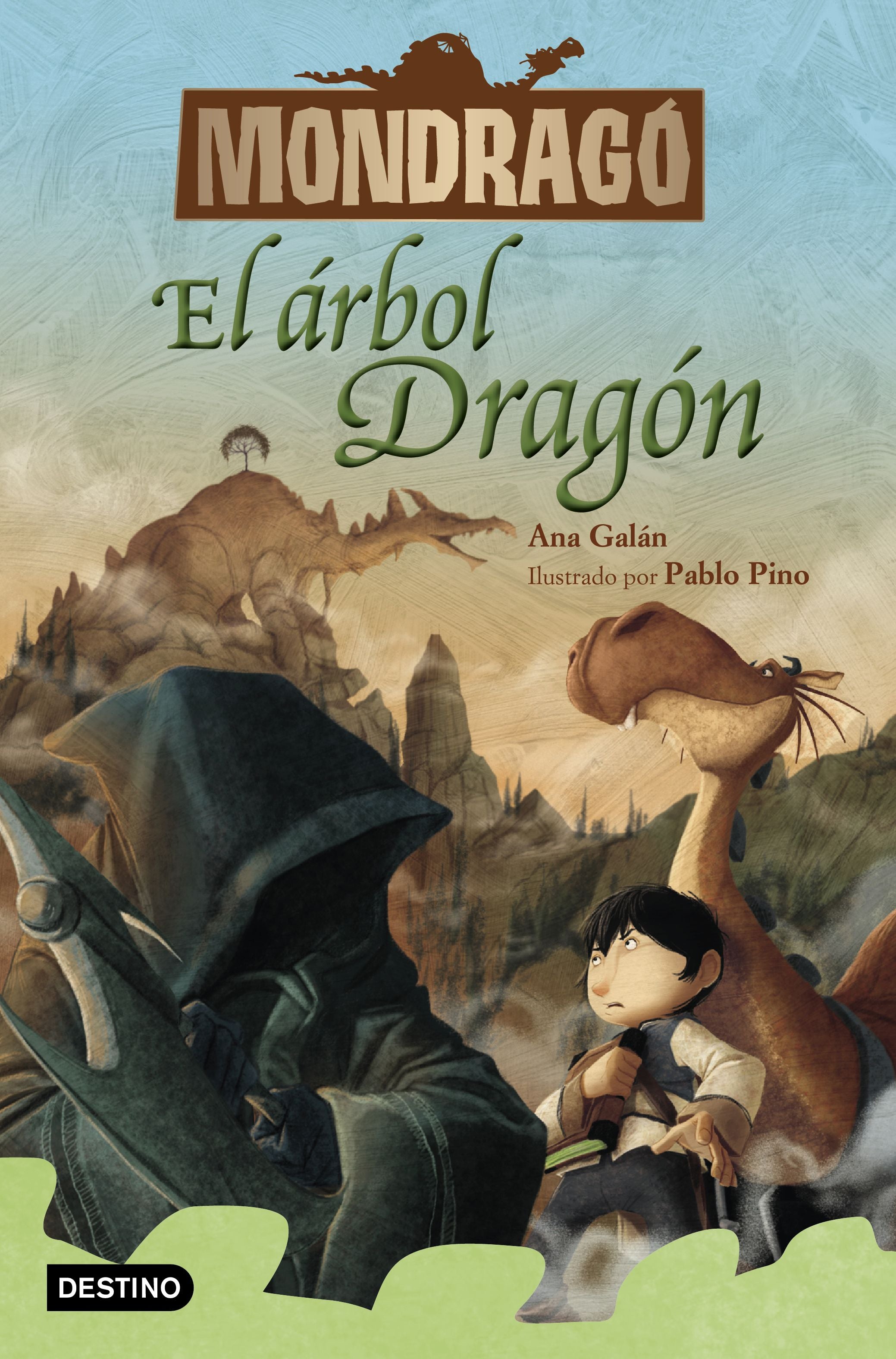 Mondragó 7. El árbol Dragón. Ana Galán (Destino Infantil & Juvenil) 9788408231172