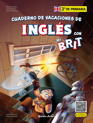 Mr. Brit. Cuaderno de vacaciones de inglés. 3.º de primaria. AA. VV. (Planeta Junior) 9788408287445