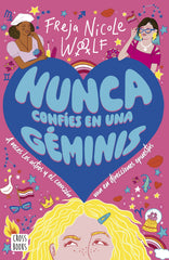 Nunca confíes en una géminis. Freja Nicole Woolf (Crossbooks) 9788408280897