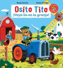 Osito Tito. ¡Vaya lío en la granja!: Un cuento de Osito Tito. Benji Davies (Timun Mas Infantil) 9788408311706