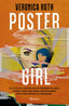 Poster Girl. Veronica Roth (Editorial Planeta) 9788408275770