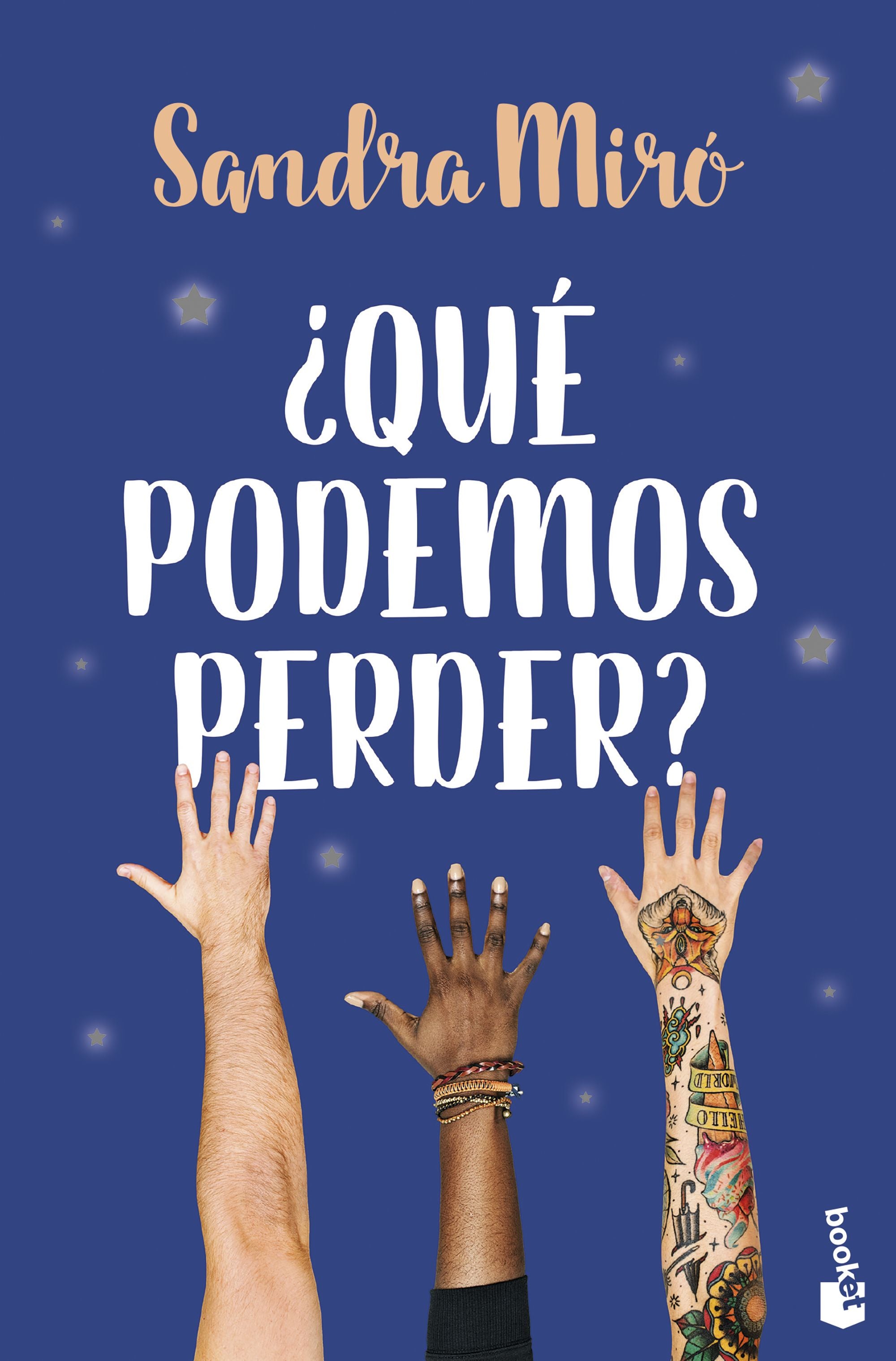 ¿Qué podemos perder?. Sandra Miró (Booket) 9788408299721
