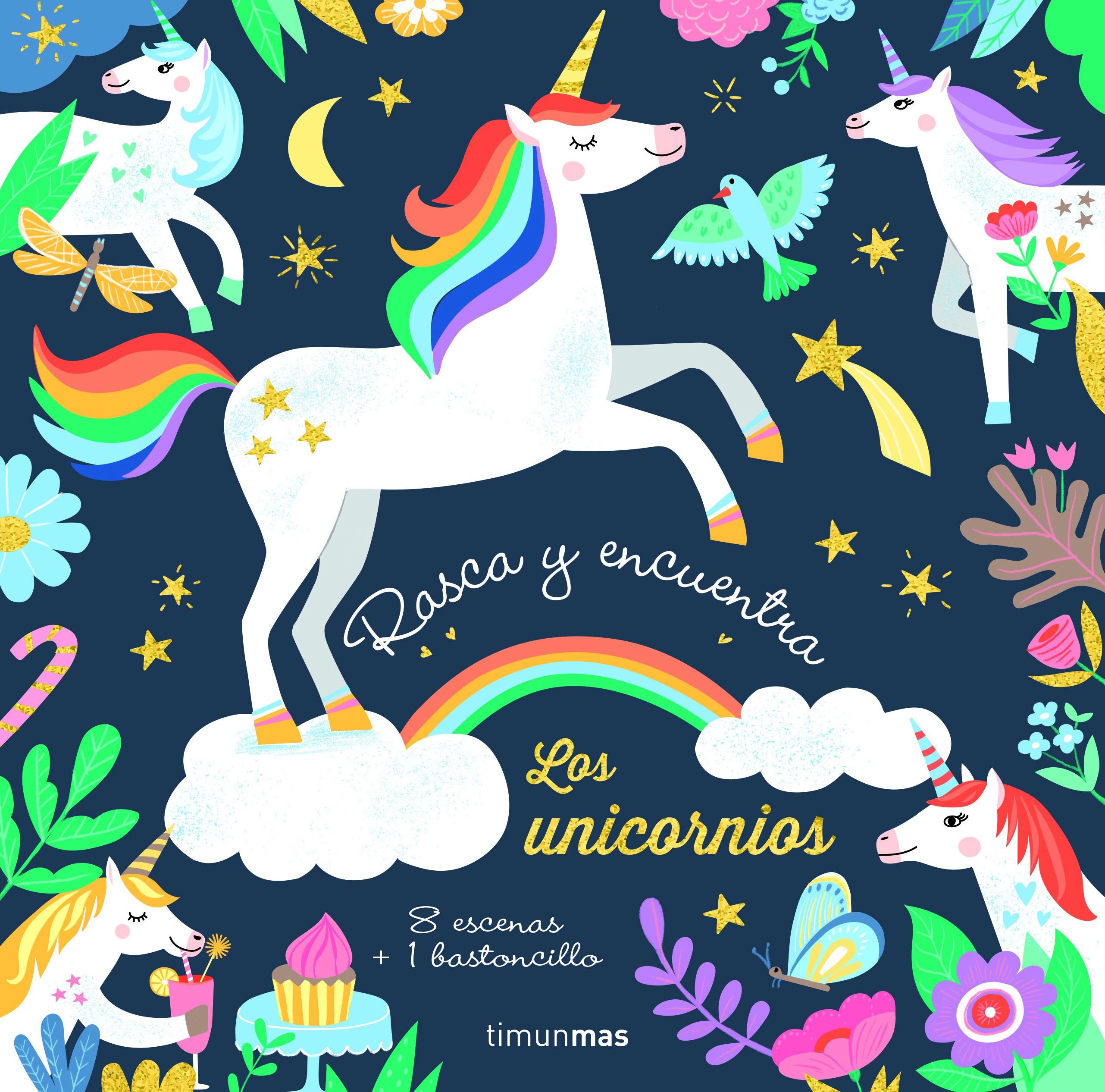 Rasca y encuentra. Los unicornios: 8 escenas + 1 bastoncillo. Aurore Meyer (Timun Mas Infantil) 9788408232186