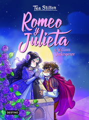 Romeo y Julieta. Tea Stilton (Destino Infantil & Juvenil) 9788408231257