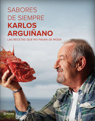 Sabores de siempre: Las recetas que no pasan de moda