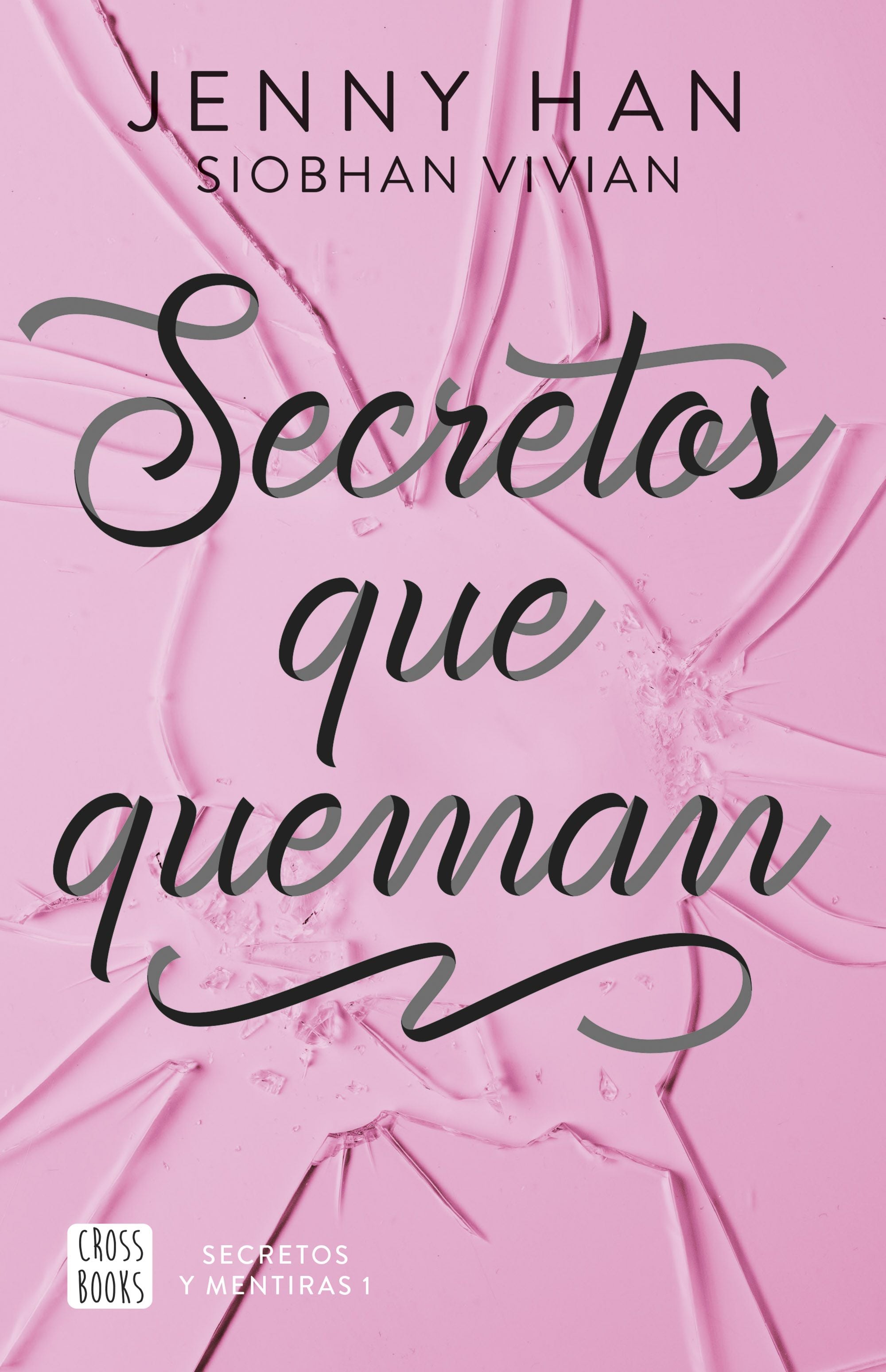 Secretos que queman. Jenny Han (Crossbooks) 9788408304142