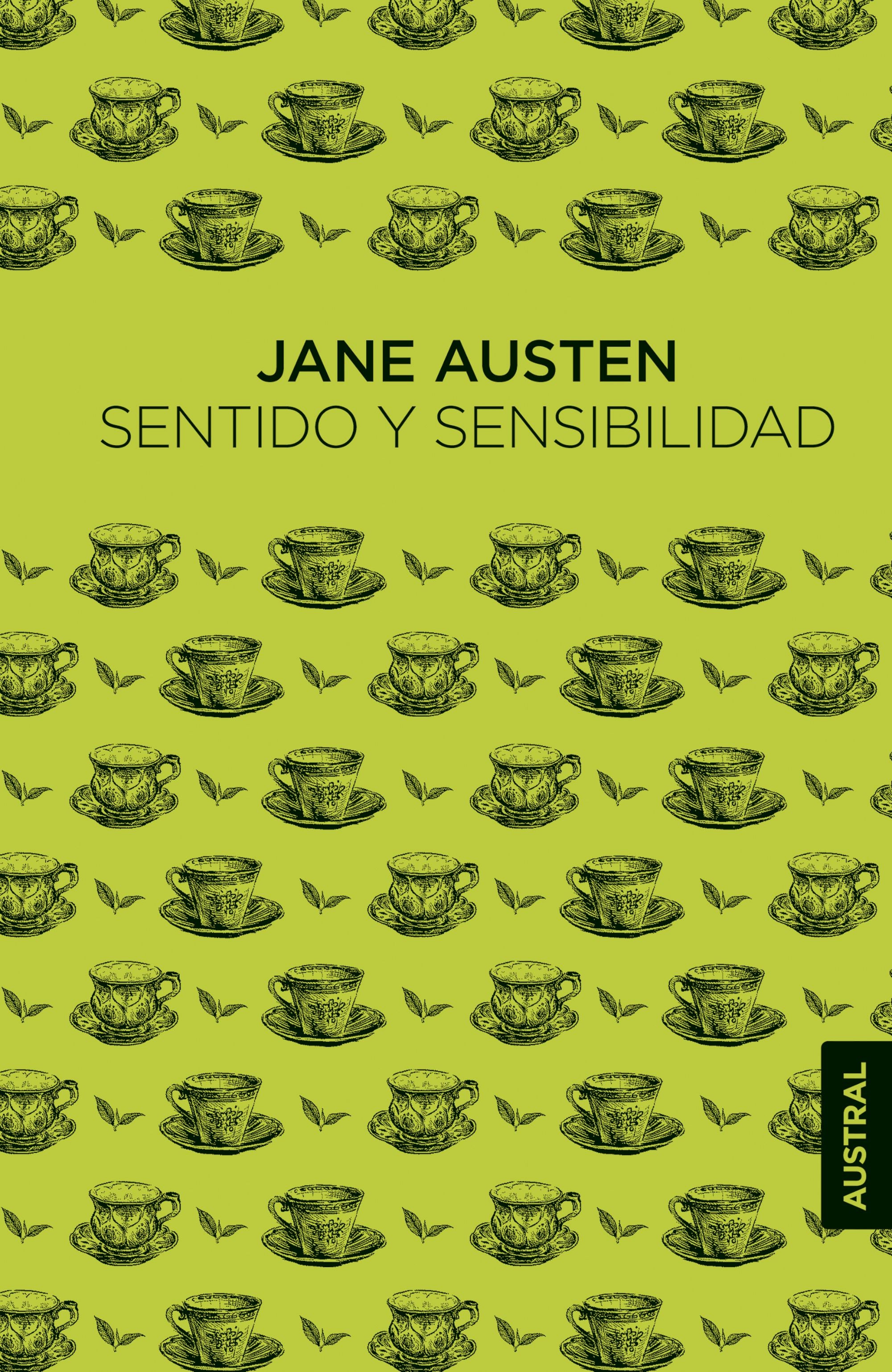 Sentido y sensibilidad. Jane Austen (Austral) 9788408278924