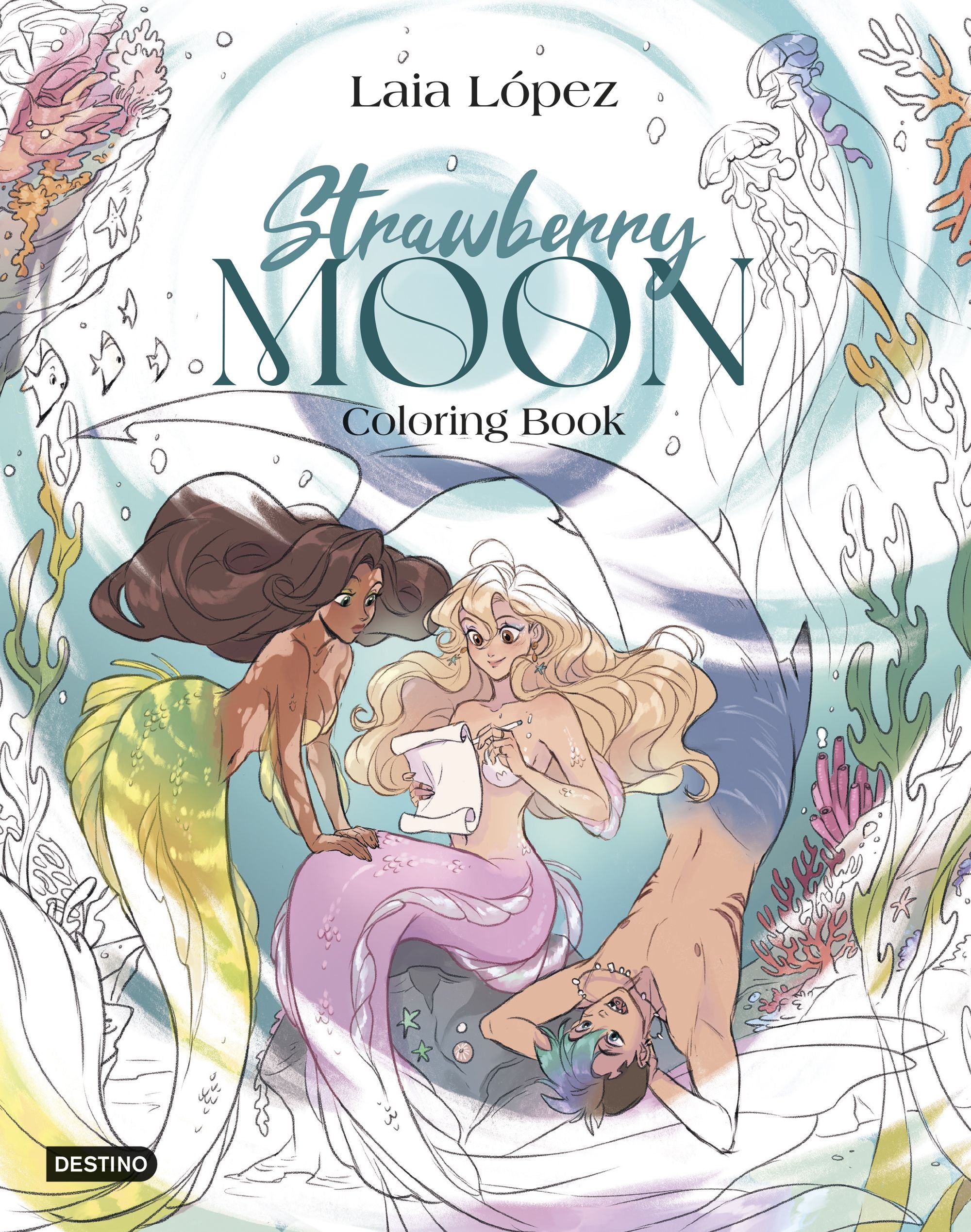 Strawberry Moon. Coloring book. Laia López (Destino Infantil & Juvenil) 9788408317234