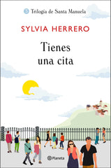 Tienes una cita. Sylvia Herrero (Editorial Planeta) 9788408227908