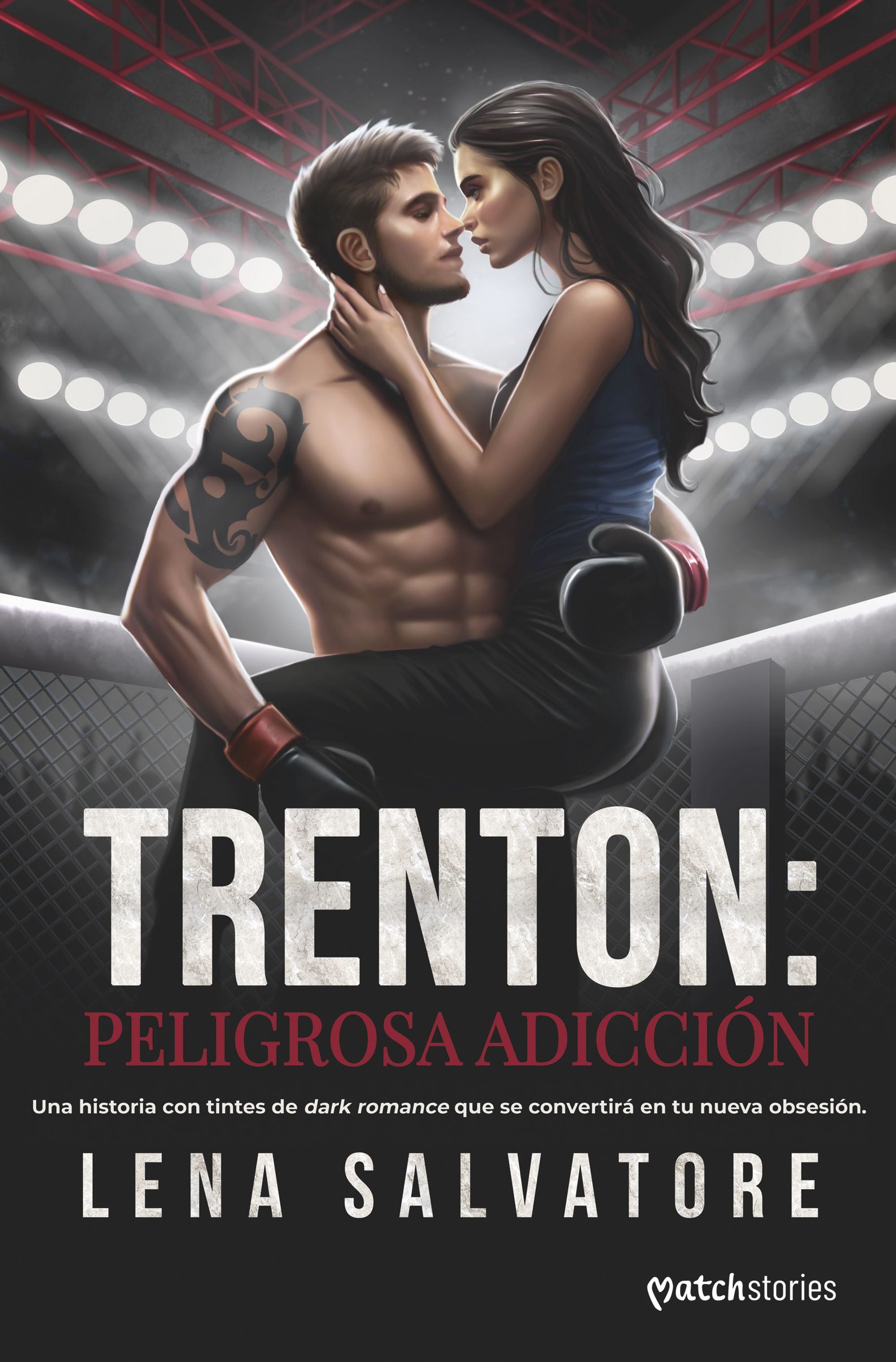 Trenton: peligrosa adicción. Lena Salvatore (Esencia) 9788408297871