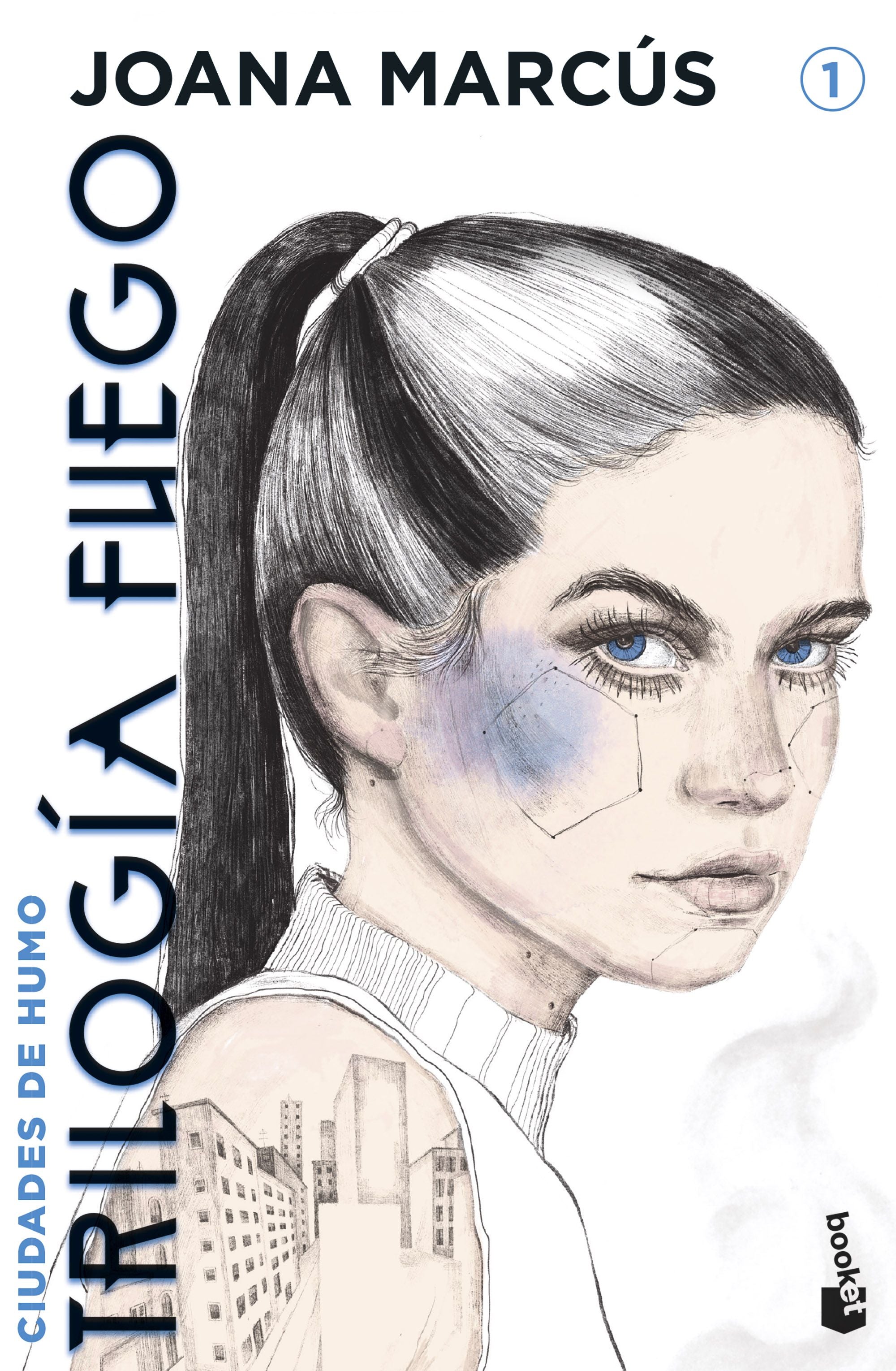 Trilogía Fuego 1. Ciudades de humo. Joana Marcús (Booket) 9788408276852