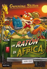 Un ratón en África: Geronimo Stilton 62
