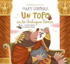 Un topo en la Antigua Roma. Martí Gironell (Destino Infantil & Juvenil) 9788408268550