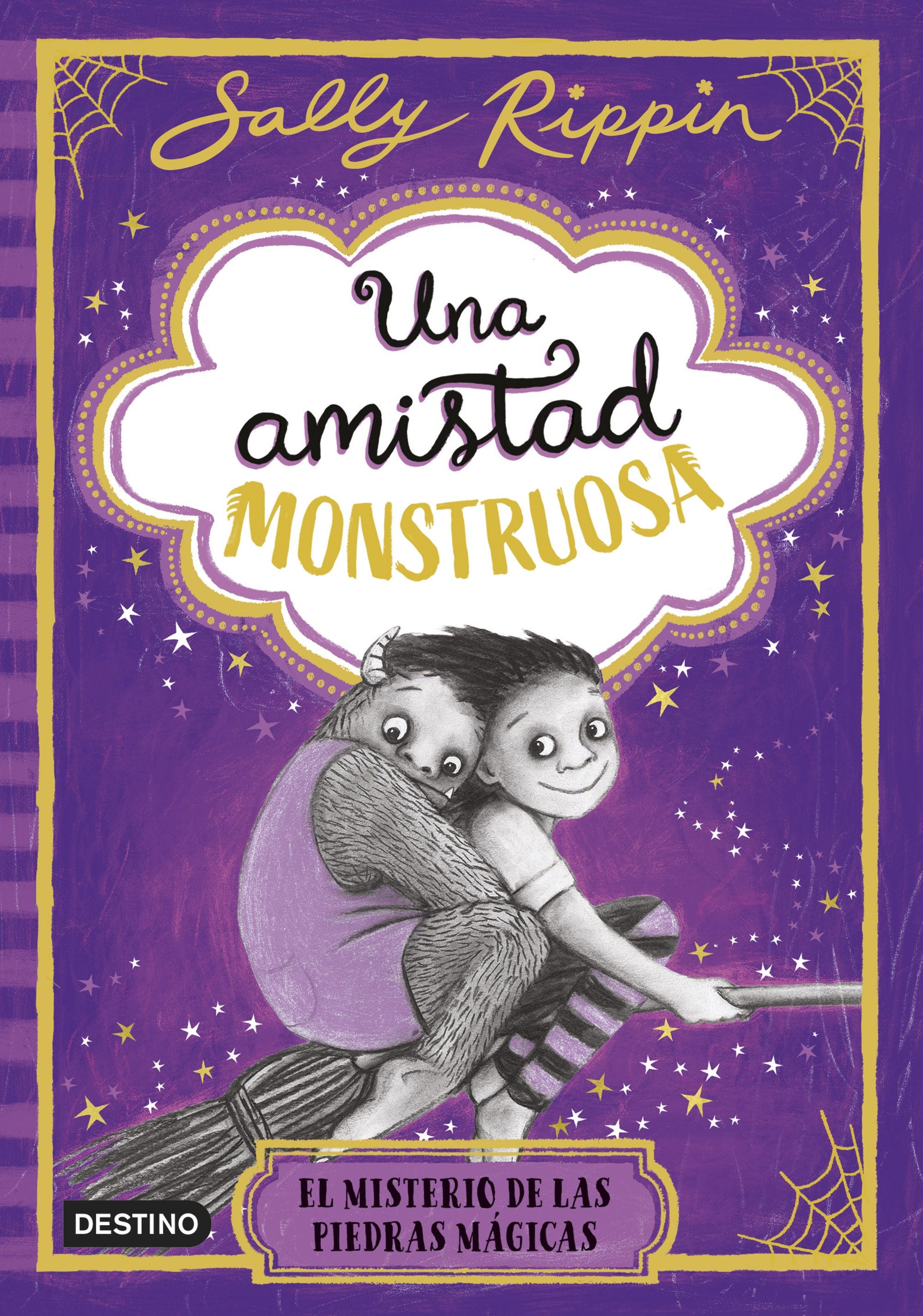 Una amistad monstruosa 2. El misterio de las piedras mágicas. Sally Rippin (Destino Infantil & Juvenil) 9788408307280