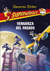 Venganza del pasado: Superhéroes 11