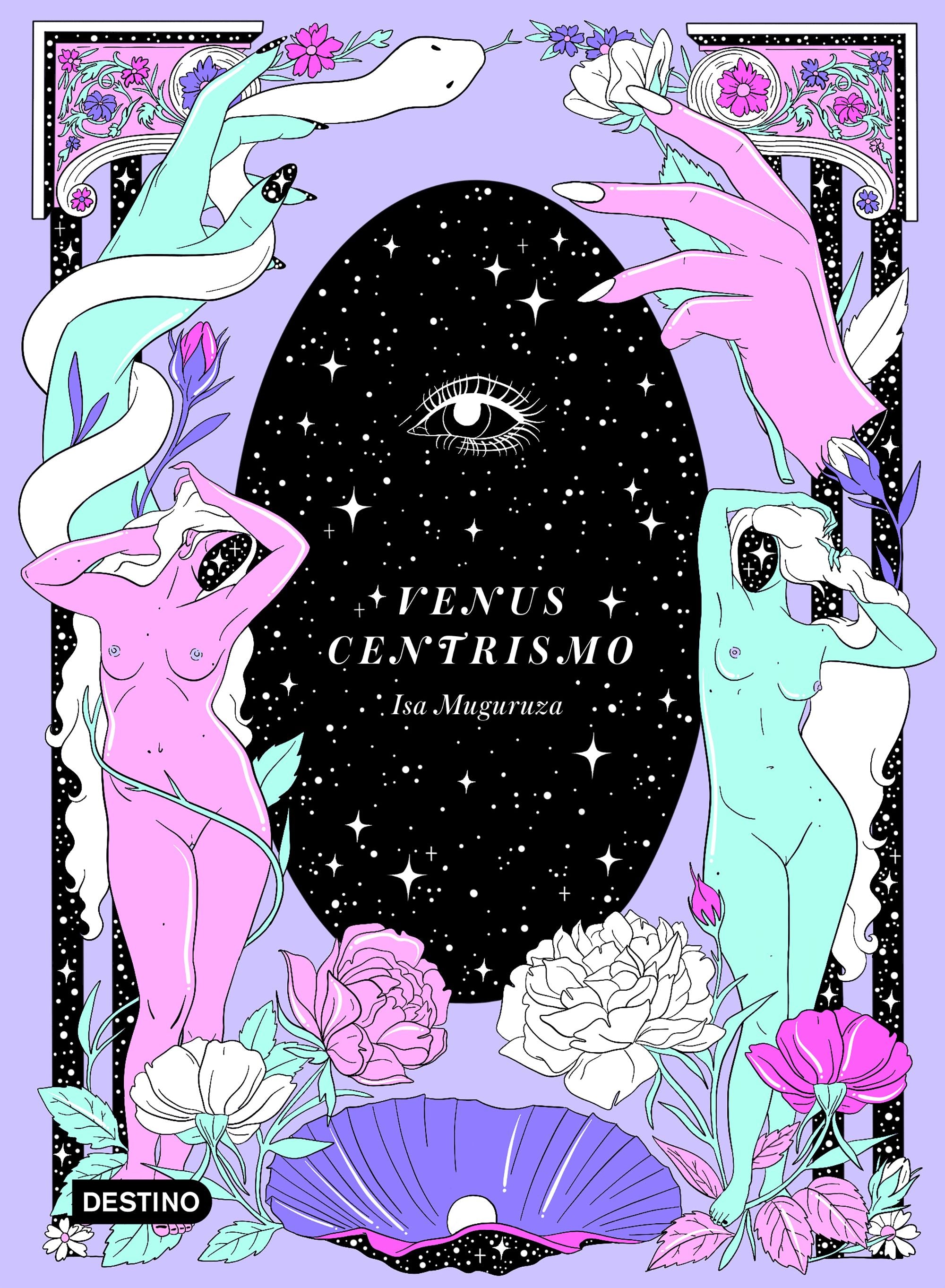 Venuscentrismo. Isa Muguruza (Destino Infantil & Juvenil) 9788408226819