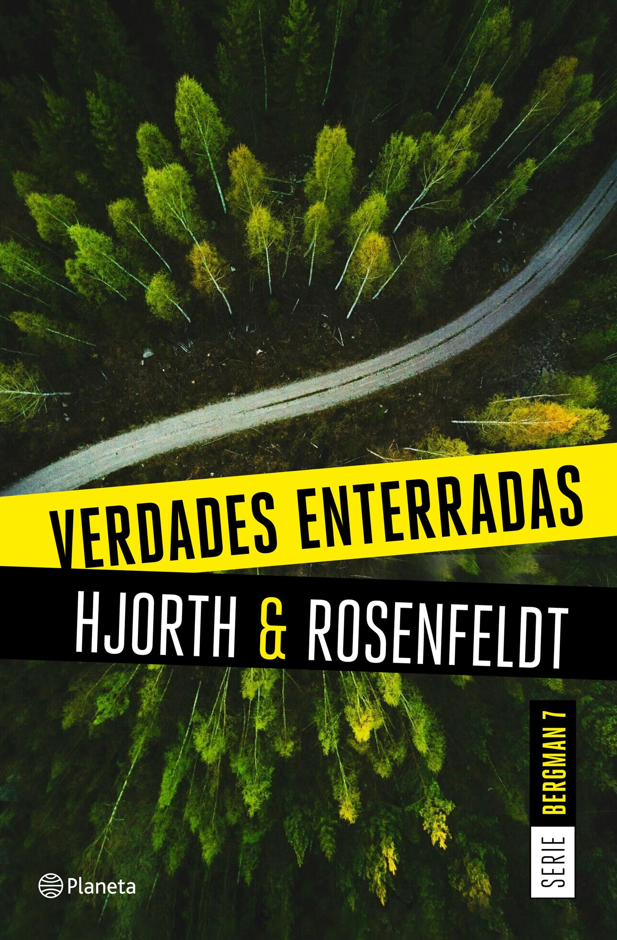 Verdades enterradas (Serie Bergman 7). Michael Hjorth (Editorial Planeta) 9788408249474