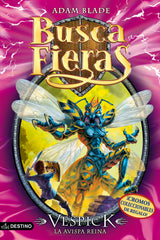 Vespick. La avispa reina: Buscafieras 36