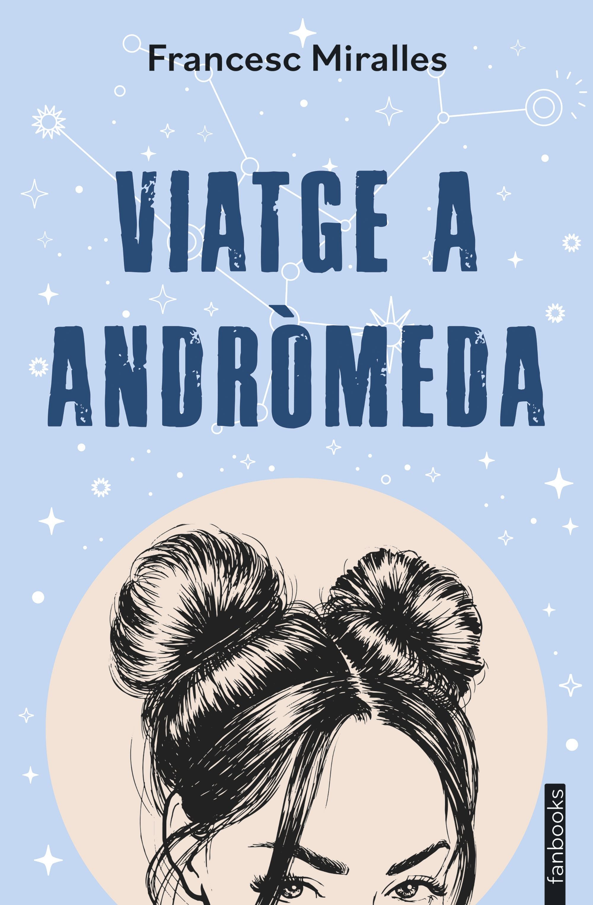 Viatge a Andròmeda. Francesc Miralles (fanbooks) 9788410028333