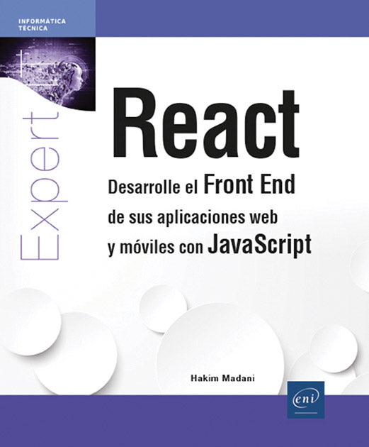 React: Desarrolle el Front End de sus aplicaciones web y móviles con JavaScript