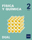 ► INICIA DUAL FISICA Y QUIMICA 2º ESO - 9780190502454
