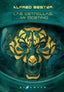 LAS ESTRELLAS MI DESTINO, ALFRED BESTER