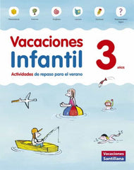 VACACIONES INFANTIL 3 AÑOS SANTILLANA ED 2014