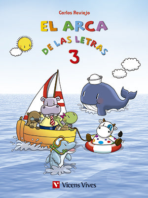 El Arca de las letras. Letras 3 (T,N,D,B,V,H). Reviejo Hernandez, Carlos (Editorial Vicens Vives) 9788468206691