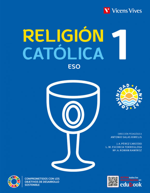 RELIGION CATOLICA 1 ESO (COMUNIDAD LANIKAI). Aa. Vv. (Editorial Vicens Vives) 9788468283104