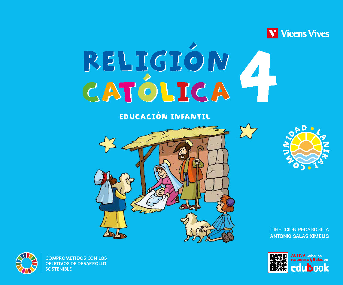 RELIGION CATOLICA 4 AÑOS (COMUNIDAD LANIKAI). Aa. Vv. (Editorial Vicens Vives) 9788468283043