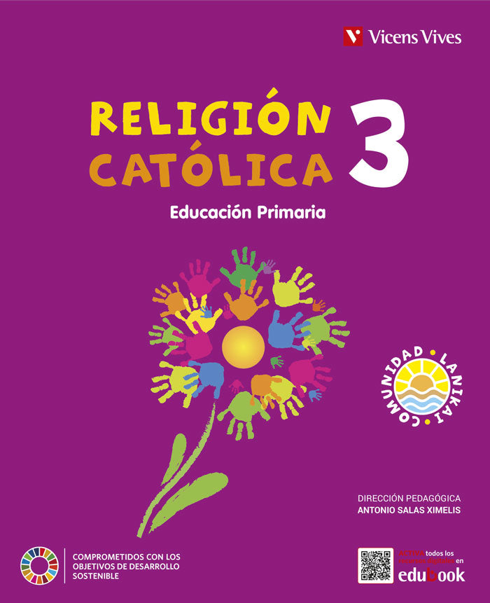 RELIGION CATOLICA 3 EP (COMUNIDAD LANIKAI). Aa. Vv. (Editorial Vicens Vives) 9788468283166
